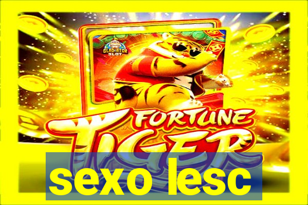 sexo lesc